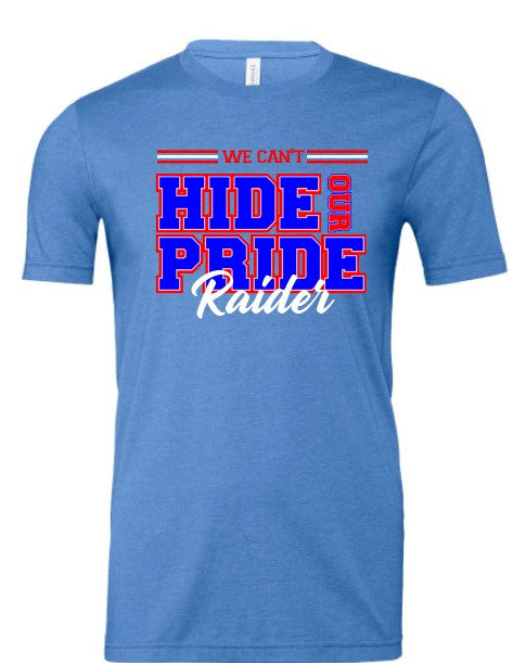We can't hide our pride RAIDERS