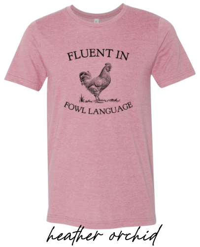 Fluent in Fowl Language